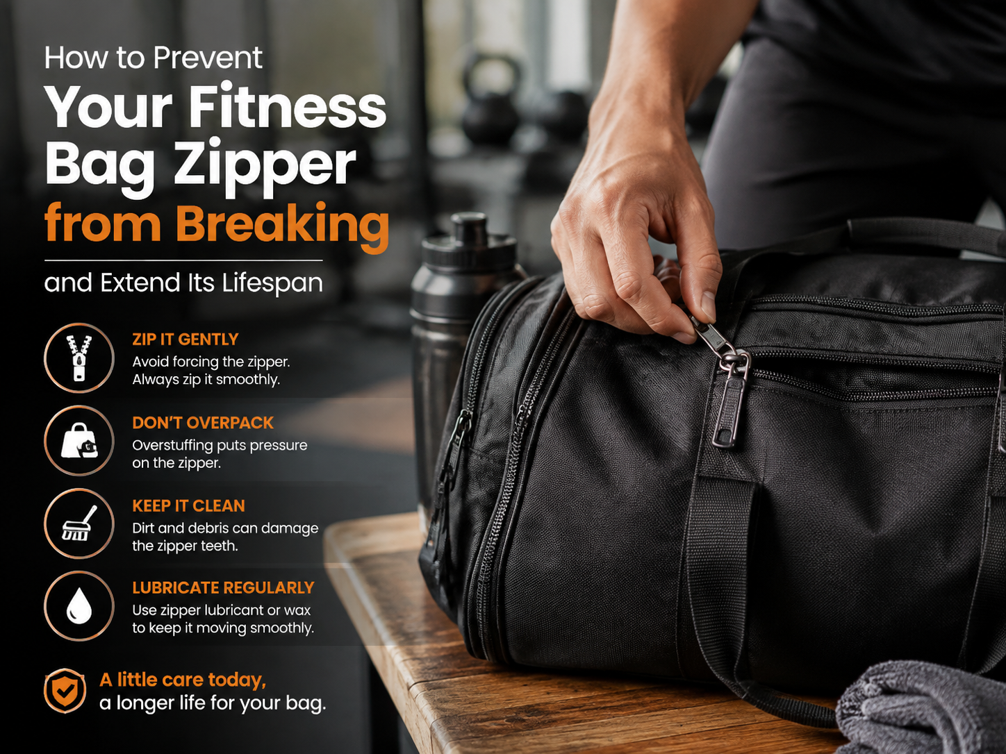 How to Prevent Your Fitness Bag Zipper from Breaking and Extend Its Lifespan